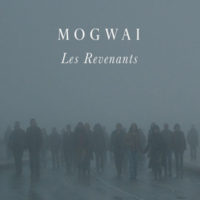 Les Revenants – Mogwai